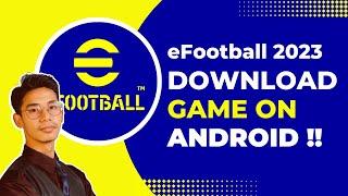 How to Download eFootball on Android 