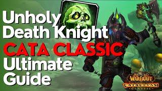 Unholy Death Knight Complete DPS Guide   Cataclysm Classic