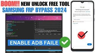 BooM SAMSUNG FRP BYPASS FREE METHOD 2024  ENABLE ADB FAILED FIX  ONE CLICK FRP BYPASS TOOL