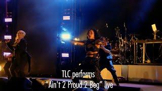 TLC performs Aint 2 Proud 2 Beg live Hot Summer Nights Tour Alabama