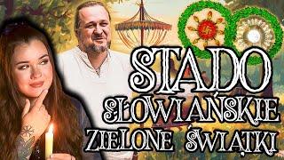 STADO - SŁOWIAŃSKIE ZIELONE ŚWIĄTKI  TAJEMNE OBRZĘDY PRZYWOŁANIE RUSAŁEK ORAZ SŁOWIASKICH BOGÓW