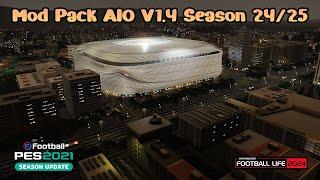 Mod Pack AIO V1.4 Season 2425 - PES 2021 & Football Life 2024