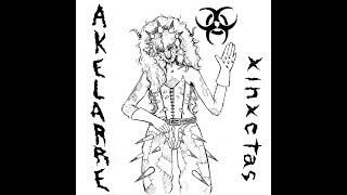 AKELARRE — XINXETAS