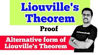 Liouvilles TheoremLiouvilles Theorem in Complex AnalysisComplex Analysis video lecturesMapari