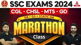 SSC Exams 2024  GK GS & Static GK Marathon Class for SSC CGL CHSL MTS GD by Sahil Sir