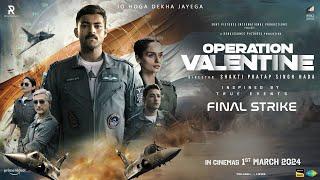 Operation Valentine  Official Hindi Trailer  Varun Tej Manushi Chhillar 1st March 2024