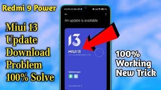 Redmi 9 Power Miui 13 Update Download Problem  Redmi 9 Power Miui 13 Update Problem