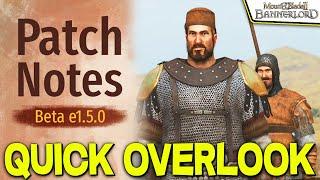 BIG OVERHAULS in 1.5.0 Beta 4.6GB Patch Quick Explanation - Mount & Blade II Bannerlord