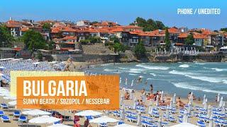 Summer destination Sozopol Nessebar and the sandy Sunny Beach