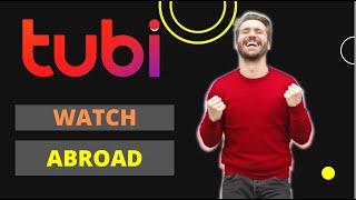 Easy Way to Watch Tubi TV In Canada Europe and Australia 2022