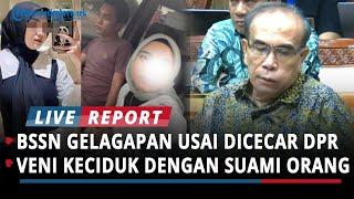 KEPALA BSSN HELA NAFAS USAI DICECAR DPR VIRAL LAGI VENI OKTAVIANA KECIDUK BARENG SUAMI ORANG