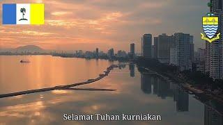 Lagu Kebangsaan Negeri Pulau Pinang  Untuk Negeri Kita