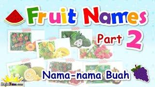 Nama Buah dalam Bahasa Inggris Bagian 2 Fruit Names part 2