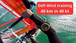 Défi Wind Training 40 km in 40 knots