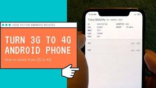How To Change 3G To 4G On Android Phones - Go From 3G to 4G LTE Network Troubleshooting