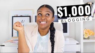 MAKE MONEY BLOGGING  My first 1000 month blogging