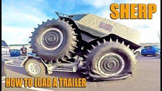 How to load a Sherp on a Trailer - #SherpFever - Russian Amphibious Off-Road Vehicle