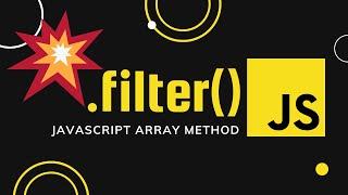 Filter array method in Javascript tutorial