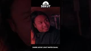 HABIB JAFAR LIHAT NAFSU DAJAL