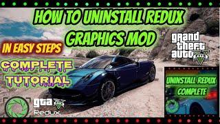 How to Remove GTA 5 Redux Graphics Mod Safely and Permanently. GTA 5 How To Uninstall Redux Mod