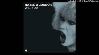 Hazel OConnor - Will You ?