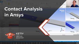 Contact Analysis in Ansys  KETIV Virtual Academy