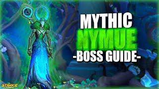 Mythic Nymue - Amirdrassil Raid Guide  Dragonflight 10.2 Season 3