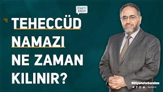 Teheccüd namazı ne zaman kılınır? - Dr. Fatih Mehmet Aydın