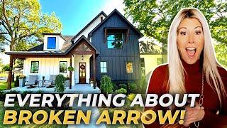 Discover BROKEN ARROW OKLAHOMA Ultimate Guide To TULSAS TOP SUBURB  Tulsa Oklahoma Real Estate