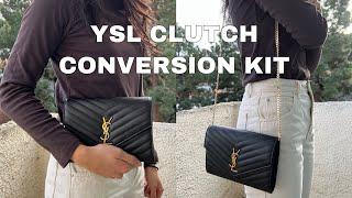 YSL SAINT LAURENT Clutch Conversion Kit SAVE $$$ & turn your clutch into a crossbody