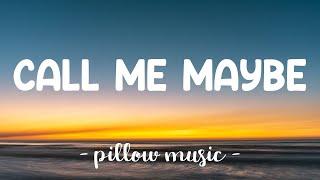 Call  Me Maybe - Carly Rae Jepsen Lyrics 