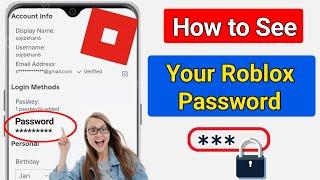 How to Know Your Roblox Password When You Logged in  See Your Roblox Password In Mobile 2024