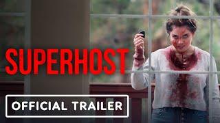 Superhost - Official Trailer 2021 Osric Chau Sara Canning Gracie Gillam