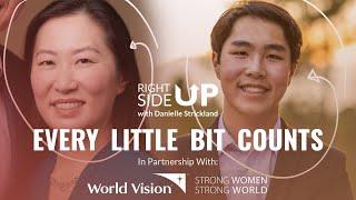 Every Little Bit Counts  Caleb & Leisle Chung & Danielle Strickland  World Vision