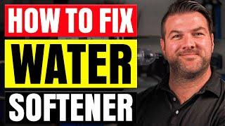 How to Fix a Water Softener