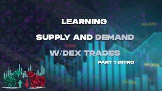 A Beginners Guide To Trading Supply and Demand Introduction