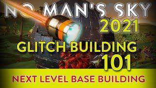 Glitch Building 101    No Man’s Sky 2021