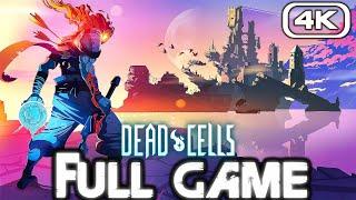 DEAD CELLS Gameplay Walkthrough FULL GAME 4K 60FPS No Commentary