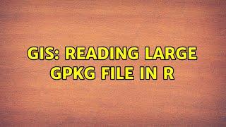 GIS Reading large gpkg file in R