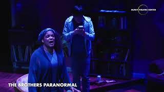 The Brothers Paranormal at Olney Theatre -Trailer