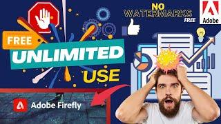 How to use Adobe Firefly  FREE  UNLIMITED TIME NO WATER MARK