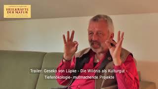 Geseko von Lüpke - Heilkräfte der Natur