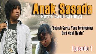 SEBUAH FILM DAERAH  Dalam Bahasa Batak Toba  - ANAK SASADA Episode 1