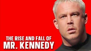 The Rise and Fall of Mr. Kennedy in WWE