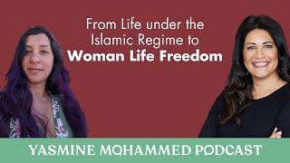 Elnaz From living under an Islamic regime to #WomanLifeFreedom