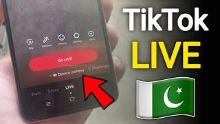 TikTok Live Pakistan  How to go live tiktok in pakistan   TikTok Live Setting