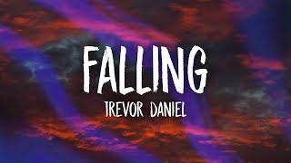 Trevor Daniel - Falling Lyrics