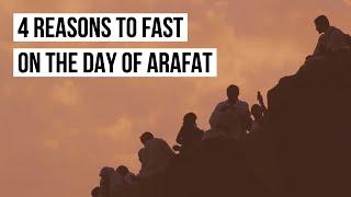 4 Reasons to fast on the Day of Arafat