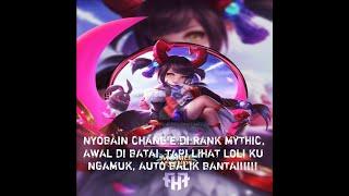 NYOBAIN CHANGE DI RANK MYTHIC  MOBILE LEGEND