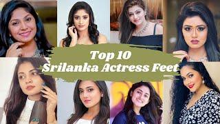 Top 10 Sri Lanka Actresses Feet   Celebritys Feet